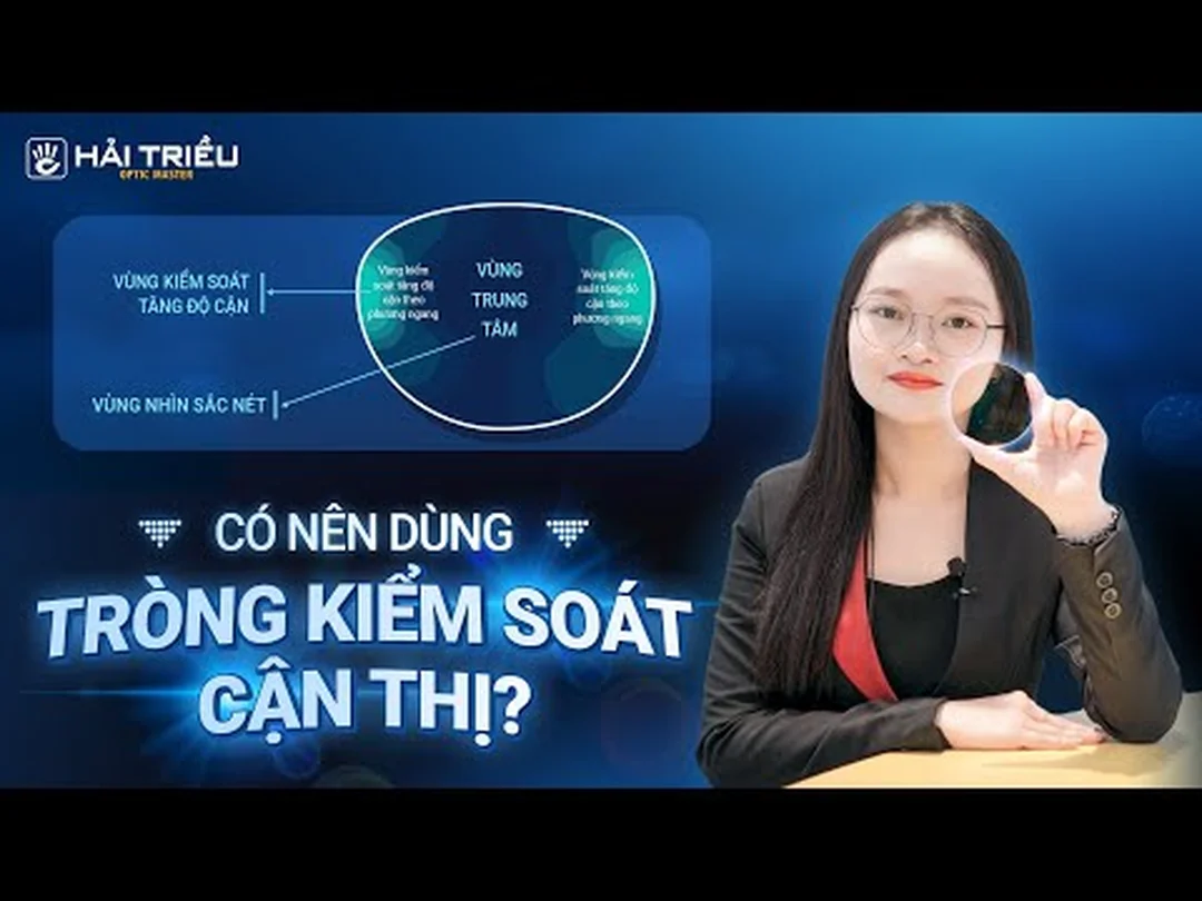 Video giải thích cơ chế và kiểm soát cận thị