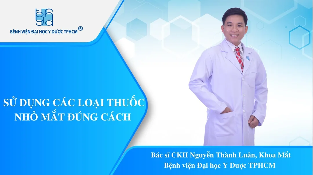 Video hướng dẫn sử dụng thuốc nhỏ mắt đúng cách